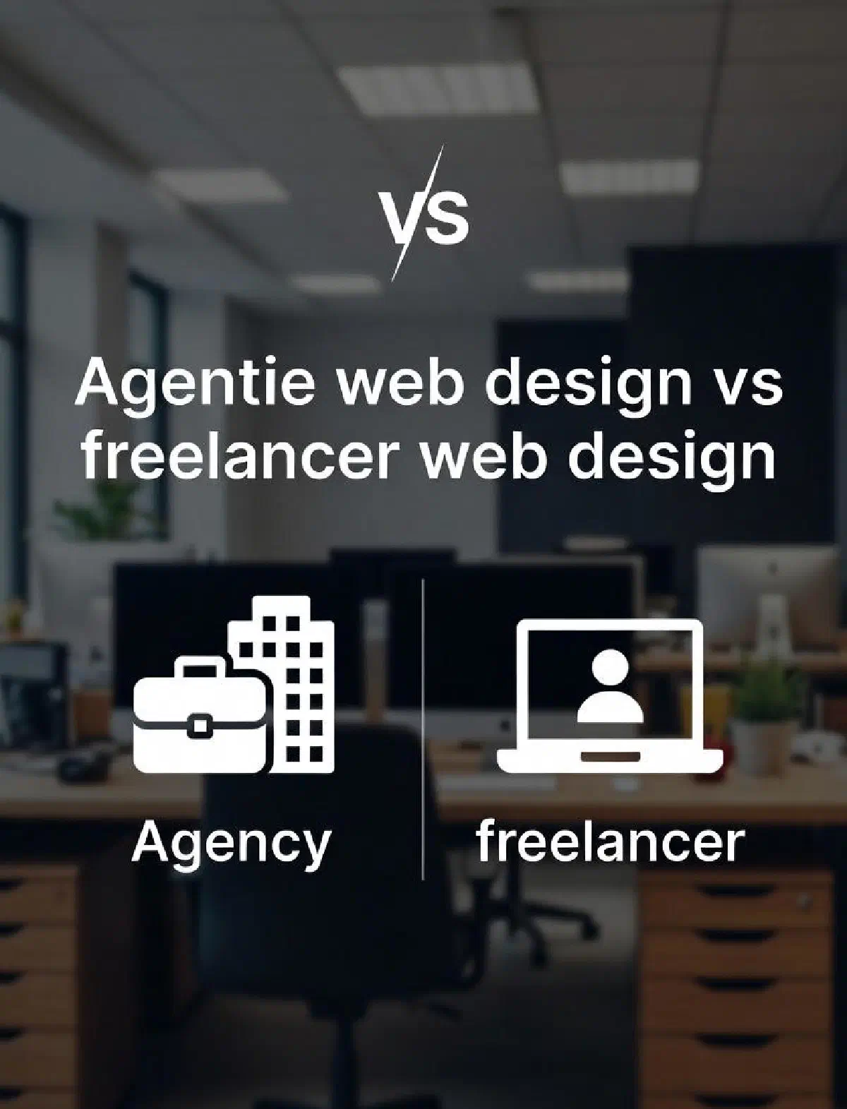 Agenție web design vs freelancer web design